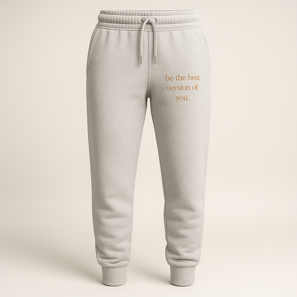 "Be the Best Version of You" Joggers- Foundation Line